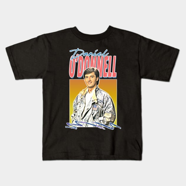 Sexy Daniel O'Donnell / Retro 80s Fan Gift Design Kids T-Shirt by feck!